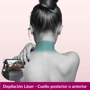 Depilación Láser Cuello Anterior o Posterior – Mujeres